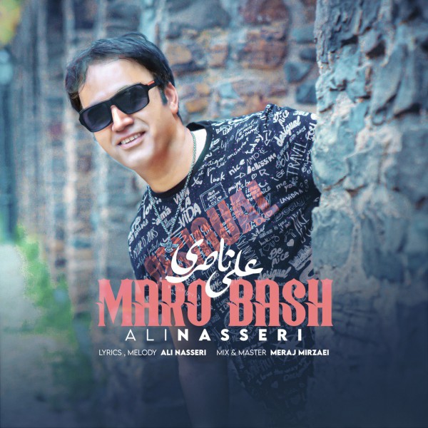 Ali Nasseri - 'Maro Bash'