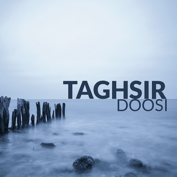 Doosi - 'Taghsir'