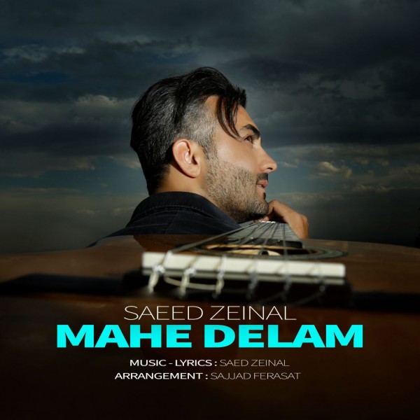 Saeed Zeinal - 'Mahe Delam'