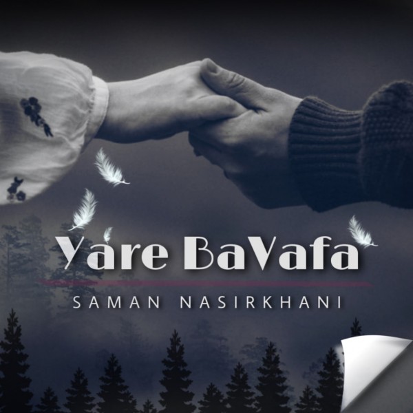 Saman Nasirkhani - 'Yare Bavafa'