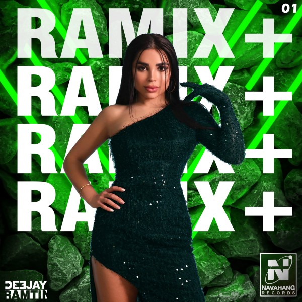 DJ Ramtin - 'Ramix Plus (Episode 01)'