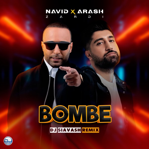 DJ Siavash - 'Bombe (Remix)'