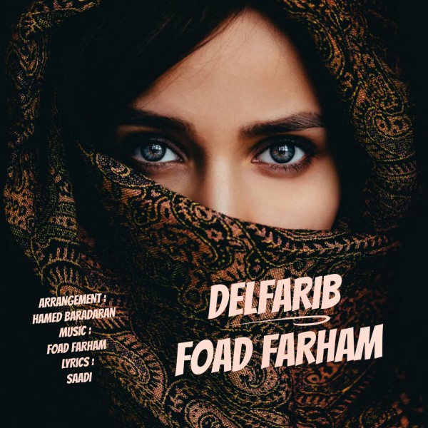 Foad Farham - 'Delfarib'