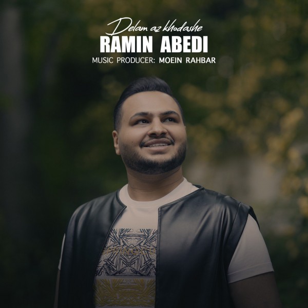 Ramin Abedi - 'Delam Az Khodashe'