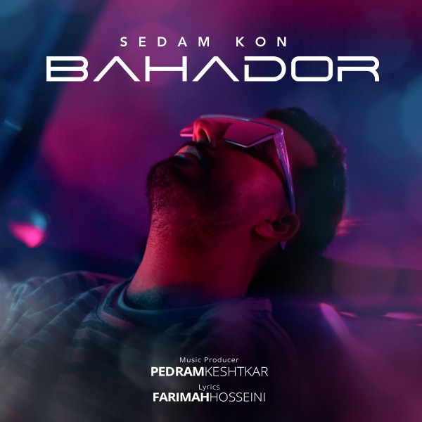 Bahador - Sedam Kon