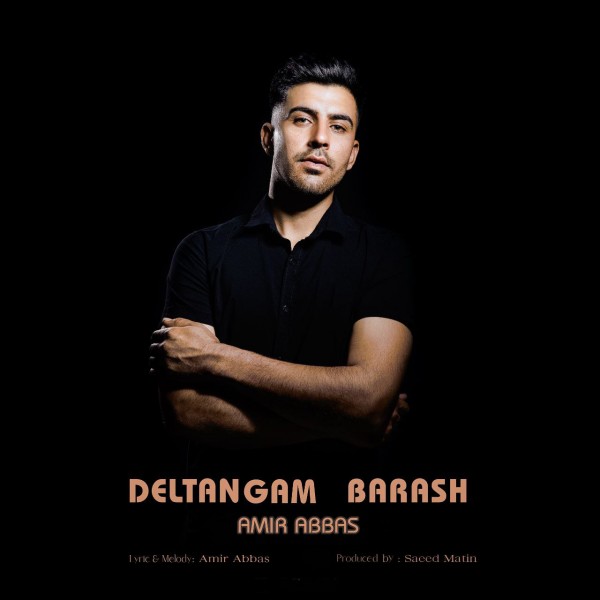 Amir Abbas - Deltangam Barash