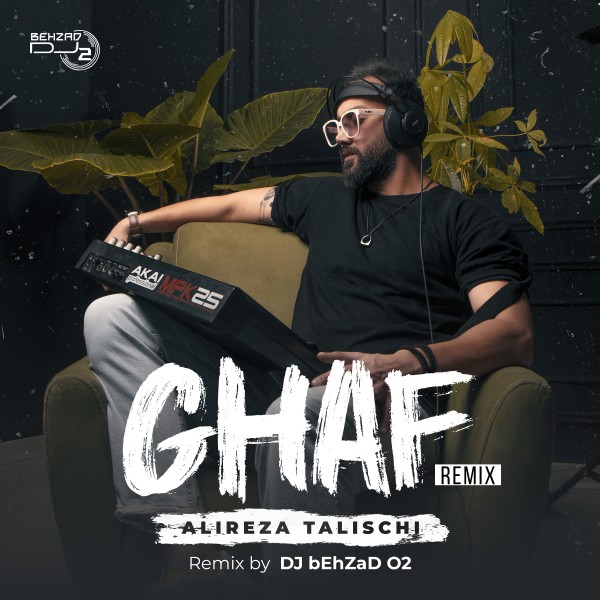 DJ Behzad 02 - Ghaf (Remix)
