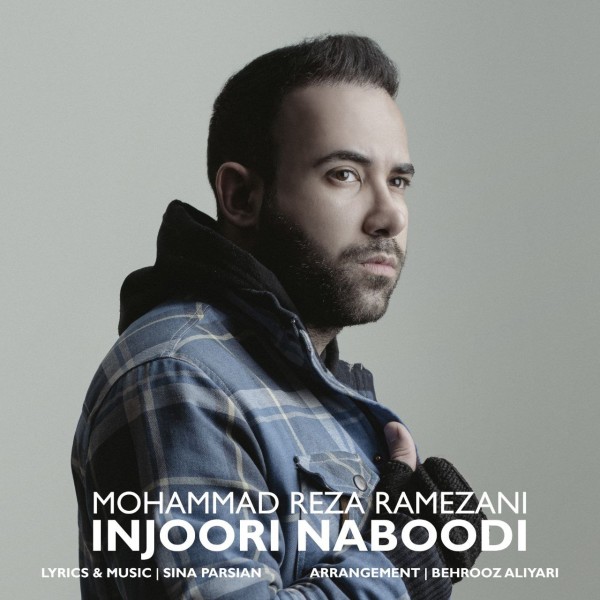 Mohammad Reza Ramezani - Injoori Naboodi