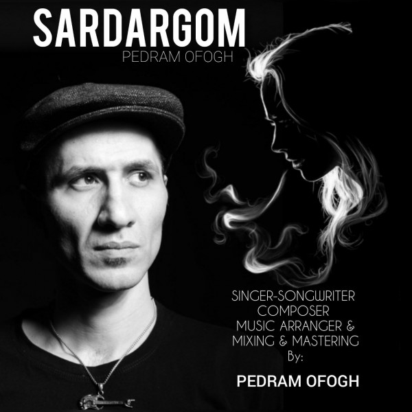 Pedram Ofogh - Sardargom