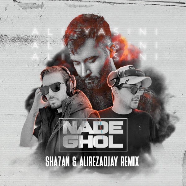 Sha7an & Alirezadjay - Nade Ghol (Remix)