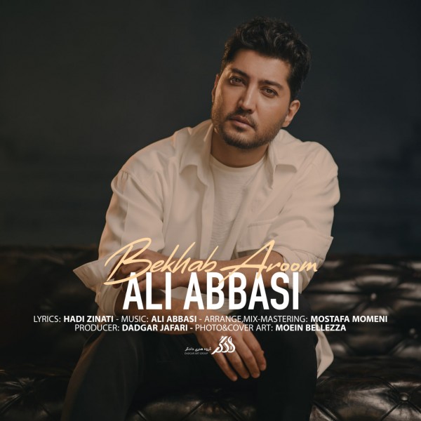 Ali Abbasi - Bekhab Aroom
