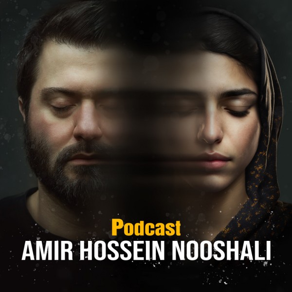 Amirhossein Noshali - Podcast