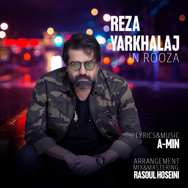 Reza Yarkhalaj - In Rooza