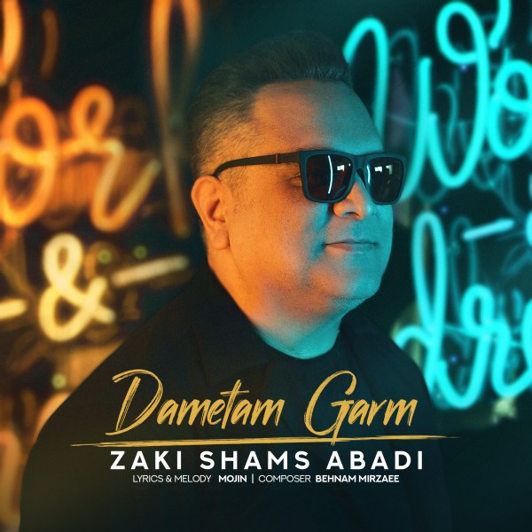 Zaki Shams - Dametam Garm
