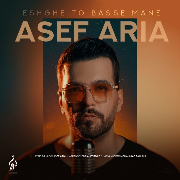 Asef Aria - Eshghe To Basse Mane