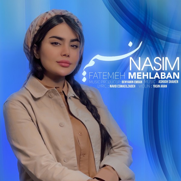 Fatemeh Mehlaban - Nasim