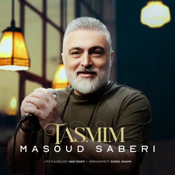 Masoud Saberi - Tasmim