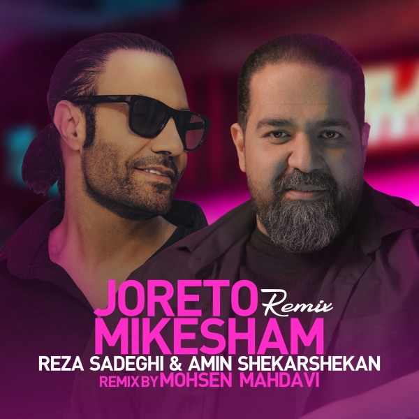 Reza Sadeghi & Amin Shekarshekan - Joreto Mikesham (Remix)