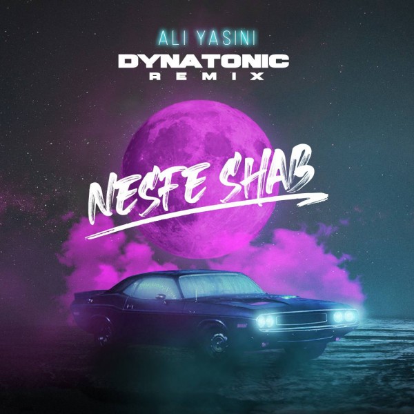 Ali Yasini - Nesfe Shab (Dynatonic Remix)