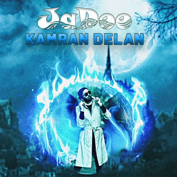 Kamran Delan - Jadoo