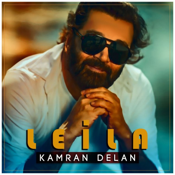 Kamran Delan - Leila