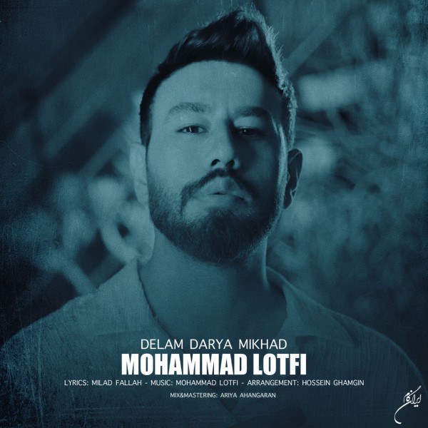 Mohammad Lotfi - Delam Darya Mikhad