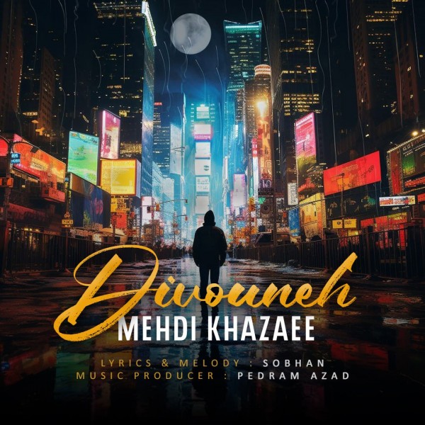 Mehdi Khazaee - Divouneh