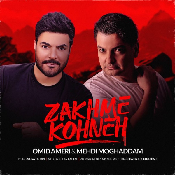 Omid Ameri & Mehdi Moghaddam - Zakhme Kohneh