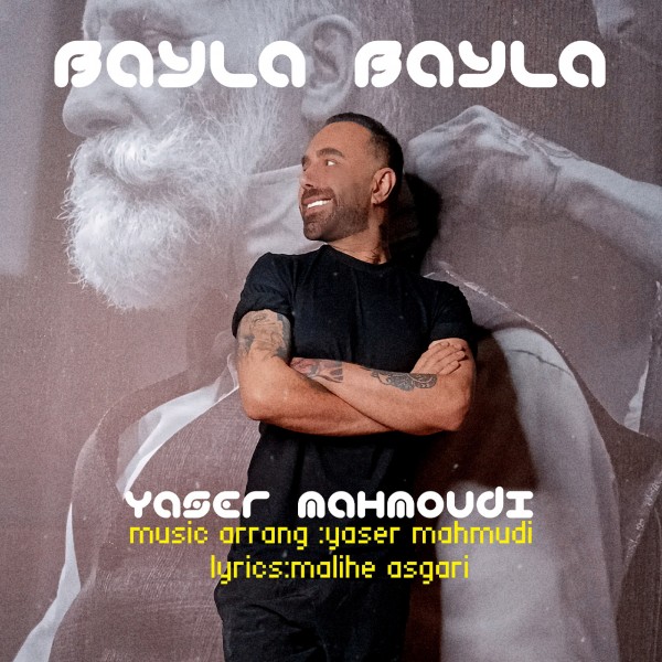 Yaser Mahmoudi - Bayla Bayla