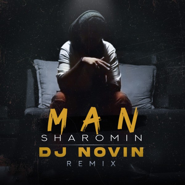 Dj Novin - Man (Remix)