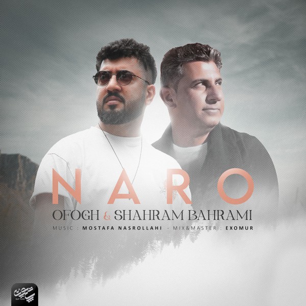 Ofogh & Shahram Bahrami - Naro