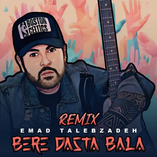 Emad Talebzadeh - Bere Dasta Bala (Remix)