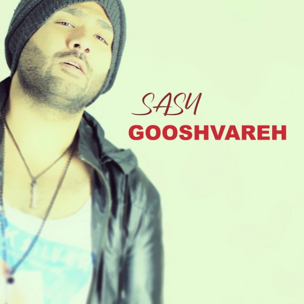 Sasy - Gooshvareh