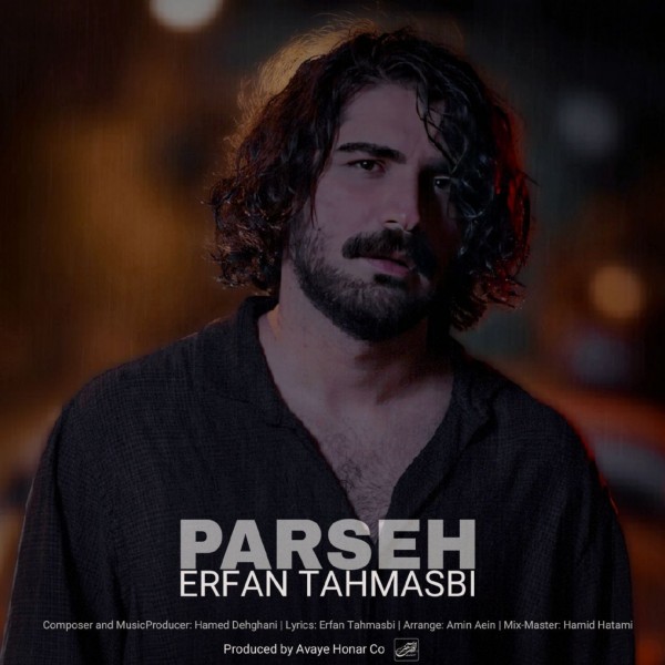Erfan Tahmasbi - Parseh