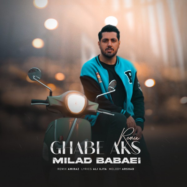 Milad Babaei - Ghabe Aks (Remix)