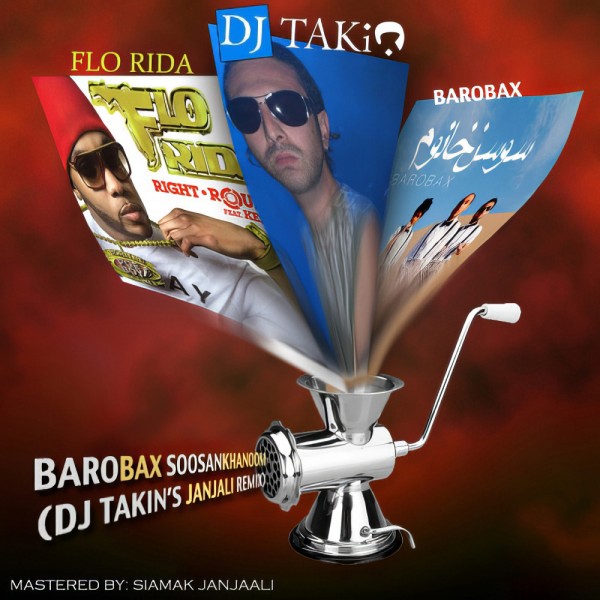 Barobax - Soosan Khanoom (DJ Takin Janjaali Remix)