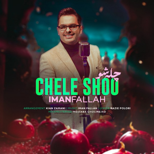 Iman Fallah - Chele Shoo