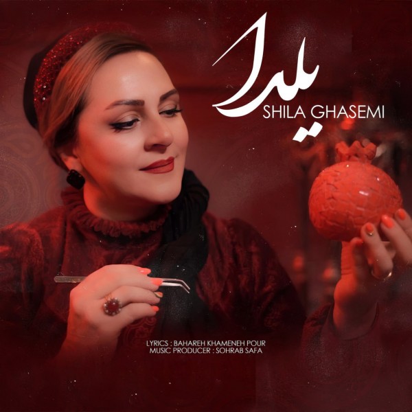 Shila Ghasemi - Yalda