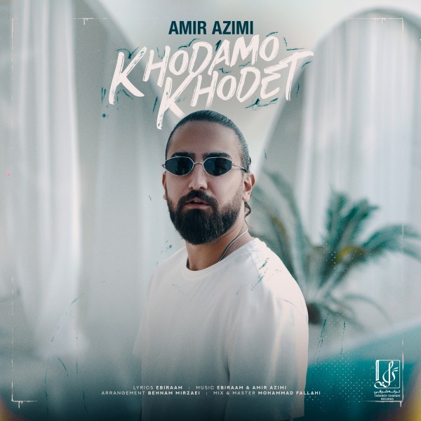Amir Azimi - Khodamo Khodet