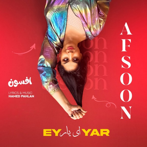 Afsoon - Ey Yar