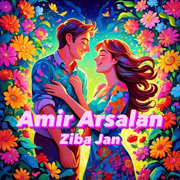 Amir Arsalan - Ziba Jan