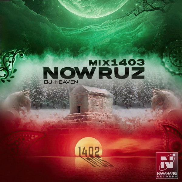 DJ Heaven - Nowruz Mix 1403