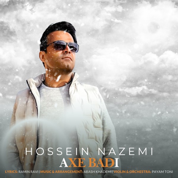 Hossein Nazemi - Axe Badi