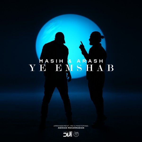 Masih & Arash - Ye Emshab