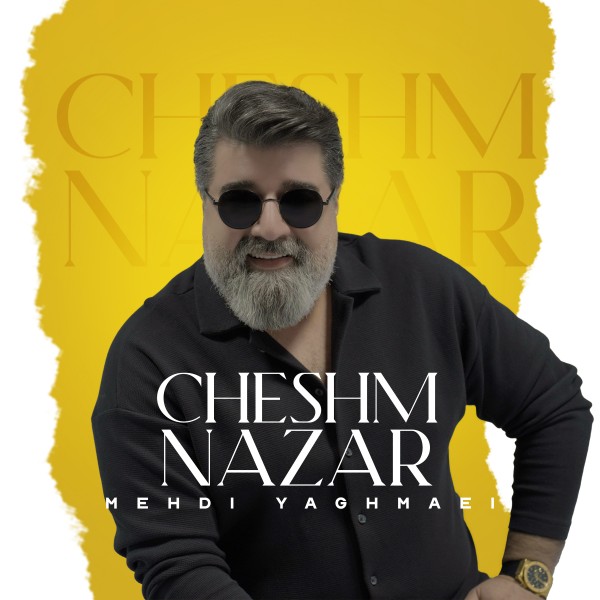 Mehdi Yaghmaei - Cheshm Nazar