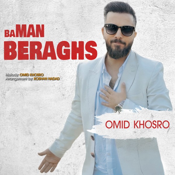 Omid Khosro - Ba Man Beraghs