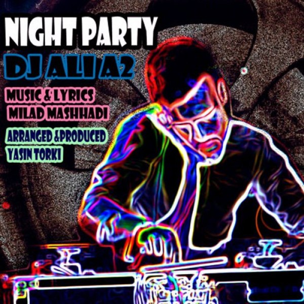DJ Ali A2 - Night Party