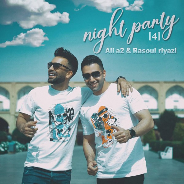 DJ Ali A2 & Rasoul Riyazi - Night Party 4