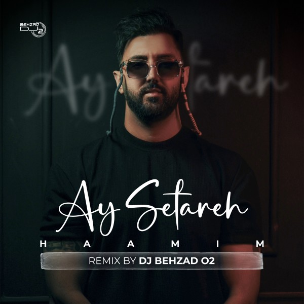 DJ Behzad 02 - Ay Setareh (Remix)