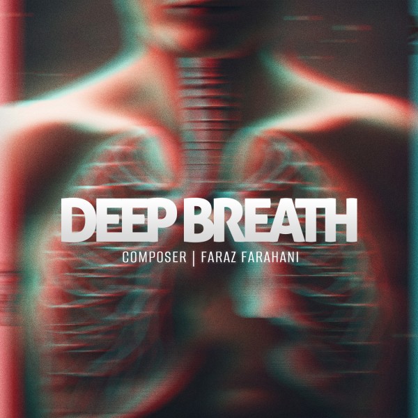 Faraz Farahani - Deep Breath (Instrumental)